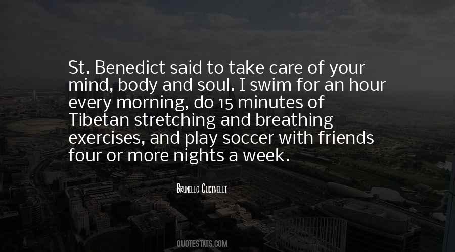 Take Care Of Your Body Quotes #1213001