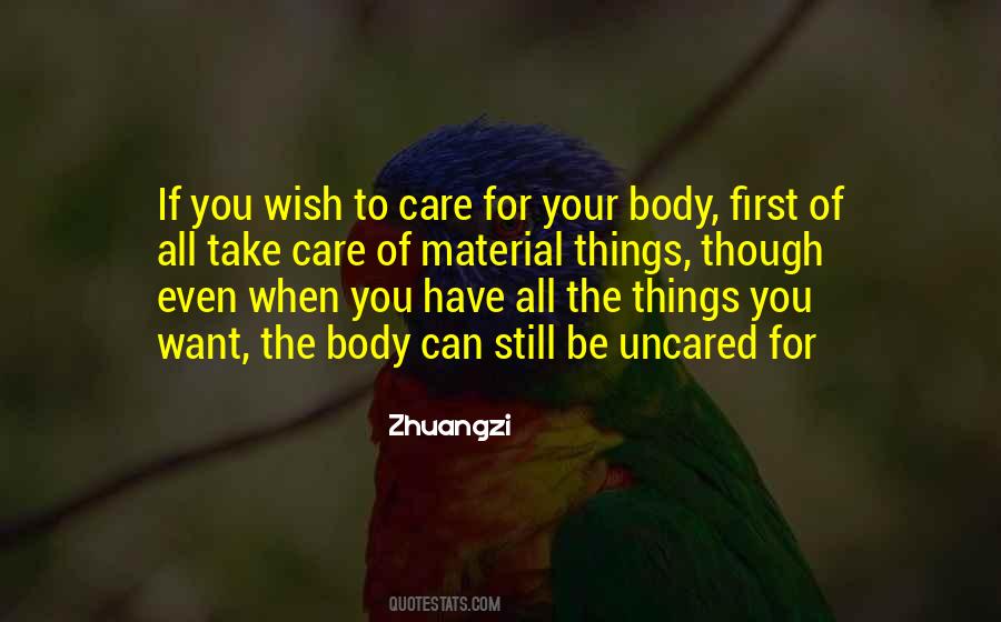 Take Care Of Your Body Quotes #1223084