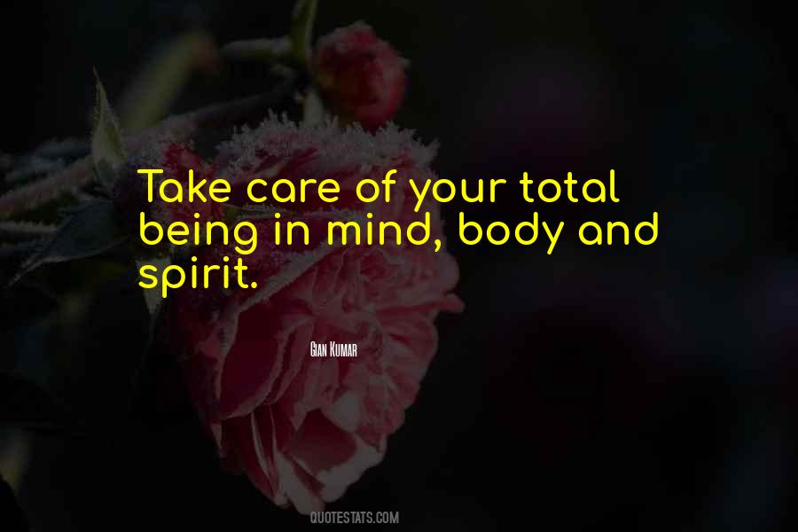 Take Care Of Your Body Quotes #1329404