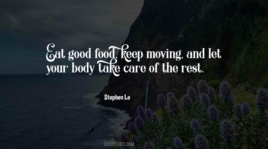 Take Care Of Your Body Quotes #1529635