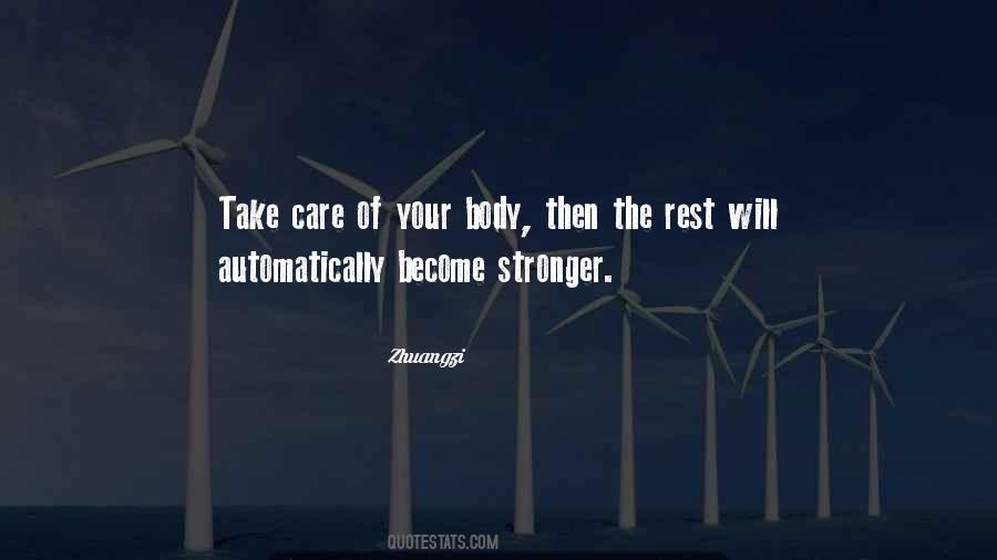 Take Care Of Your Body Quotes #82897