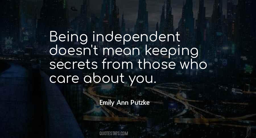Quotes About Being Independent #1513021