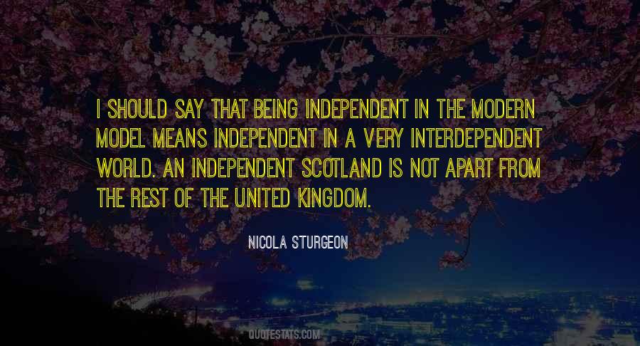 Quotes About Being Independent #1788430