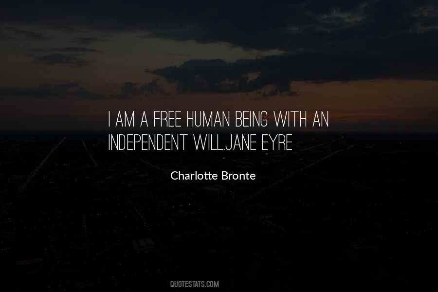 Quotes About Being Independent #523661