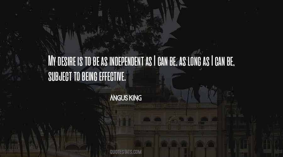 Quotes About Being Independent #774609