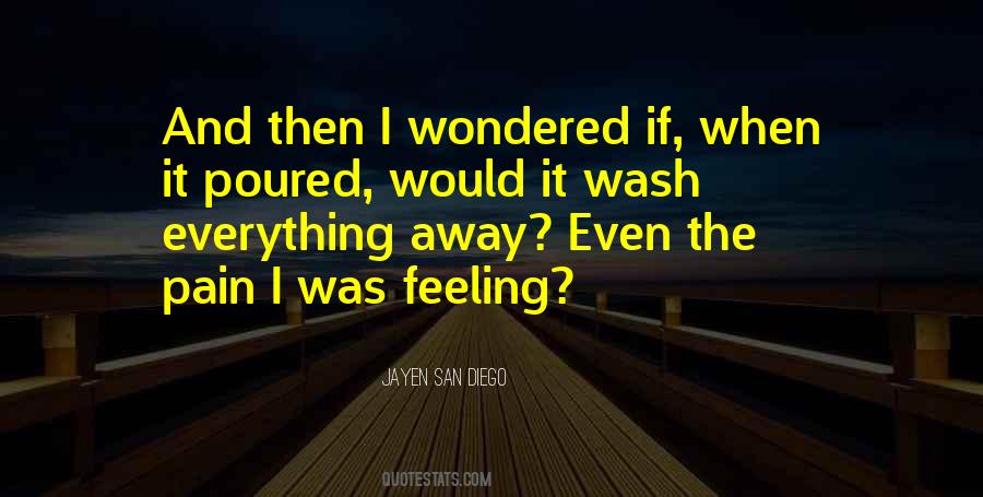 Quotes About Feeling The Pain Of Others #242205