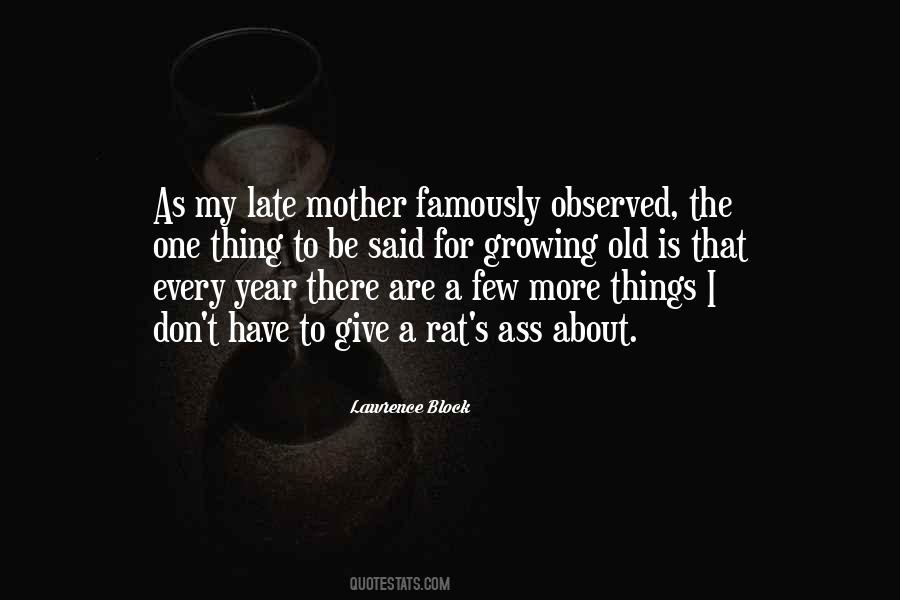 Quotes About Late Mother #231422
