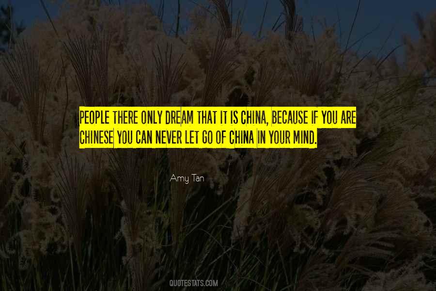 The Chinese Dream Quotes #1147913