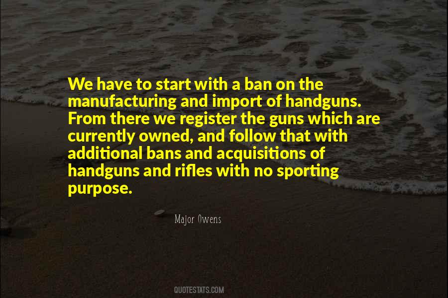 Quotes About Handguns #458917