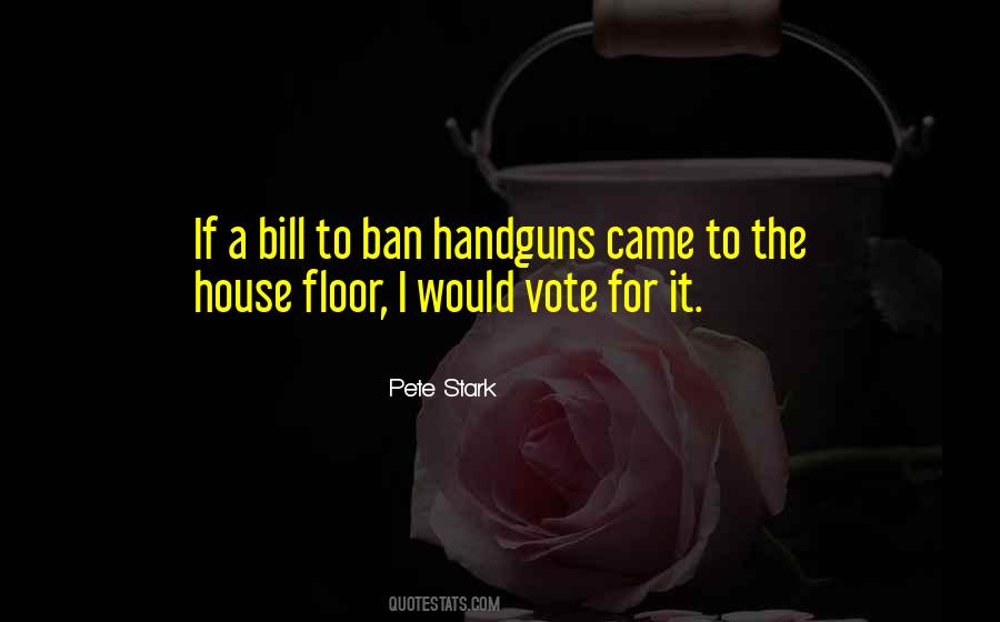 Quotes About Handguns #651945