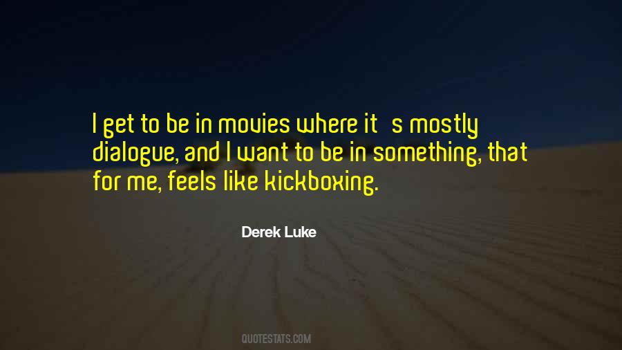 Quotes About Kickboxing #334579