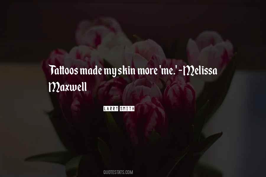 Quotes About Melissa #297121