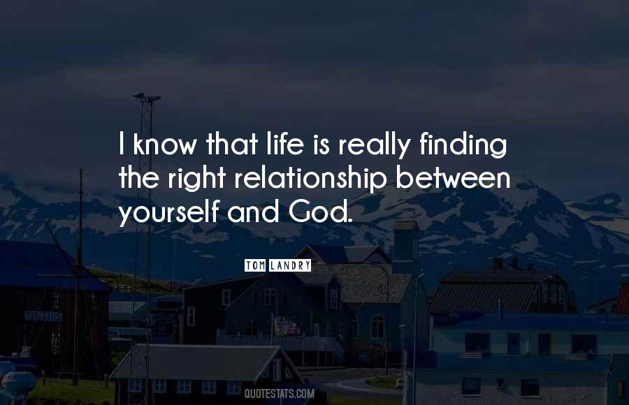 Quotes About Yourself And God #207368