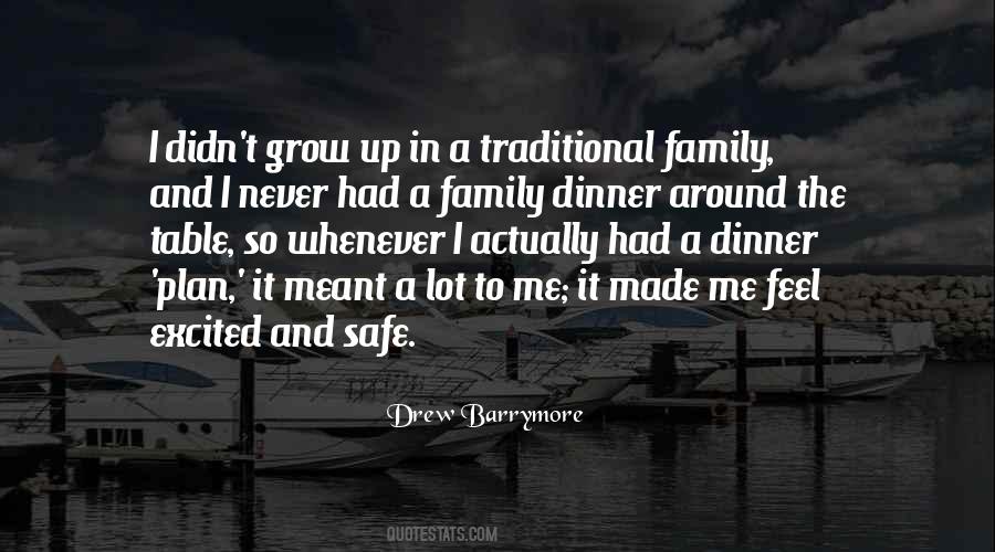 Quotes About Non Traditional Family #407592