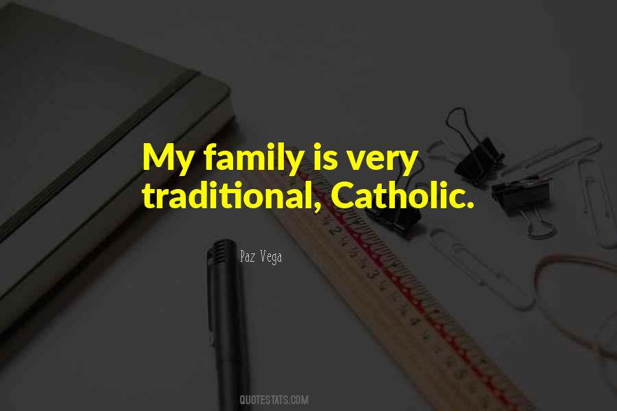Quotes About Non Traditional Family #603035