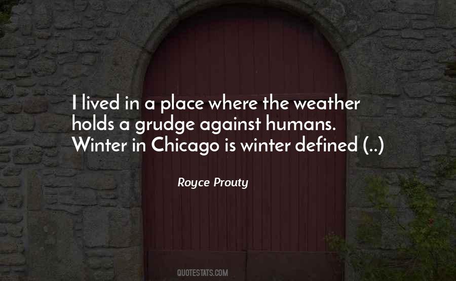 Quotes About Chicago Weather #40711