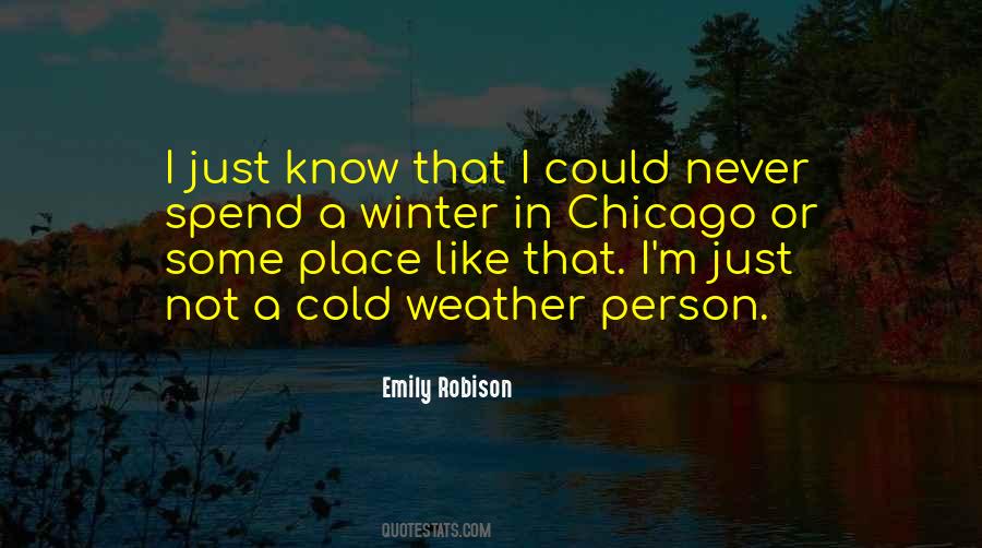 Quotes About Chicago Weather #92750