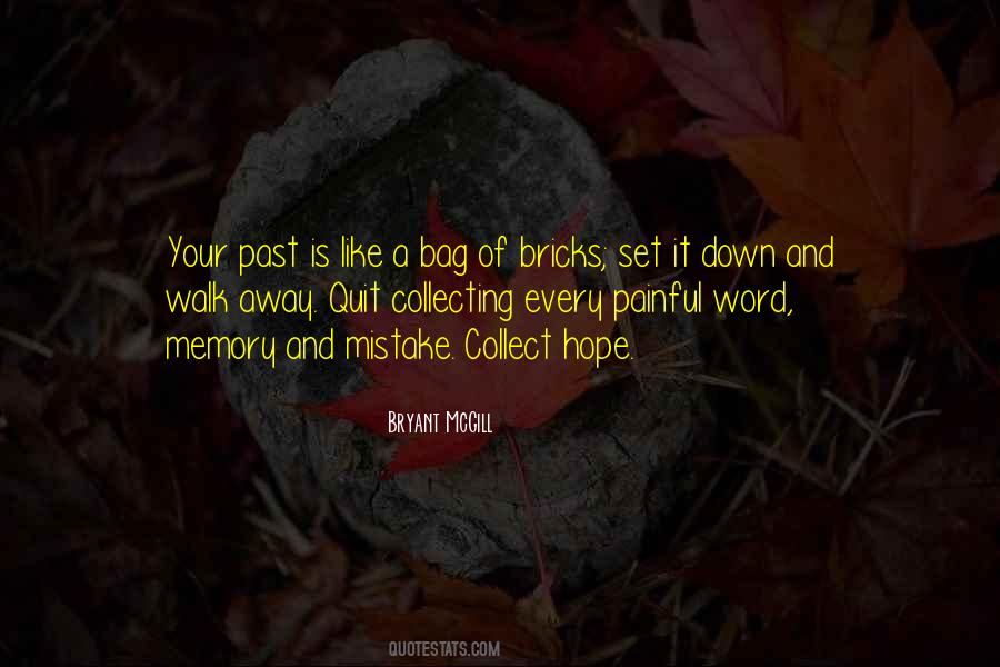 Quotes About Collecting Memories #1780088