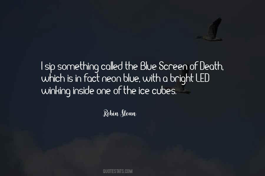 Neon Blue Quotes #1273973