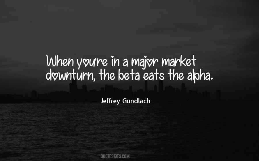 Alpha And Beta Quotes #1298491