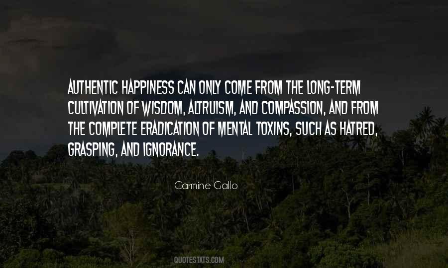 Quotes About Authentic Happiness #169587