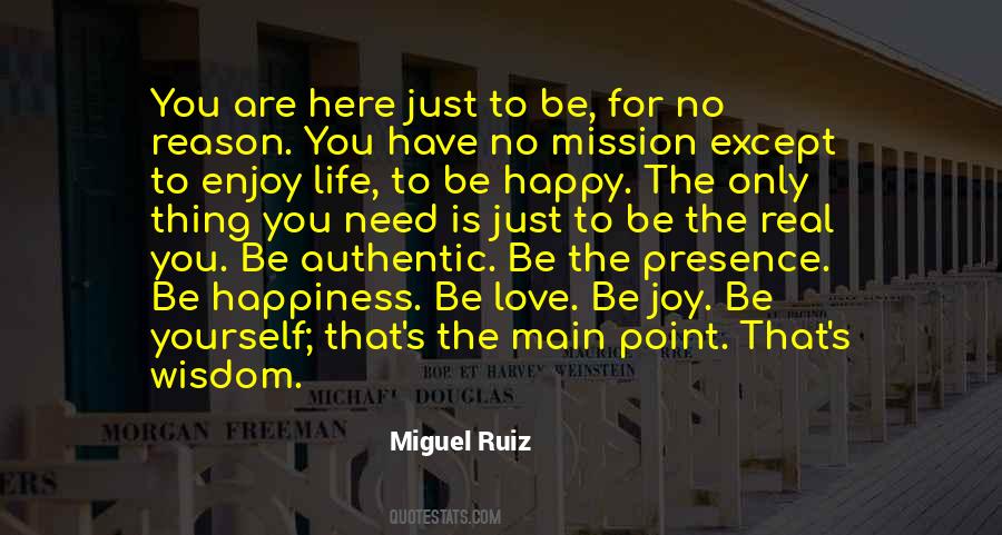 Quotes About Authentic Happiness #994282