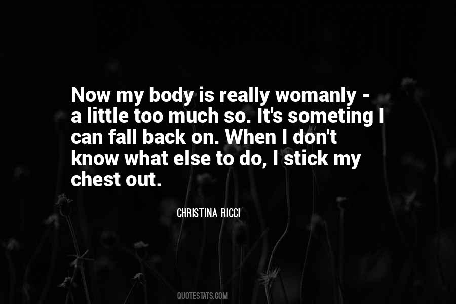 Womanly Body Quotes #1133994