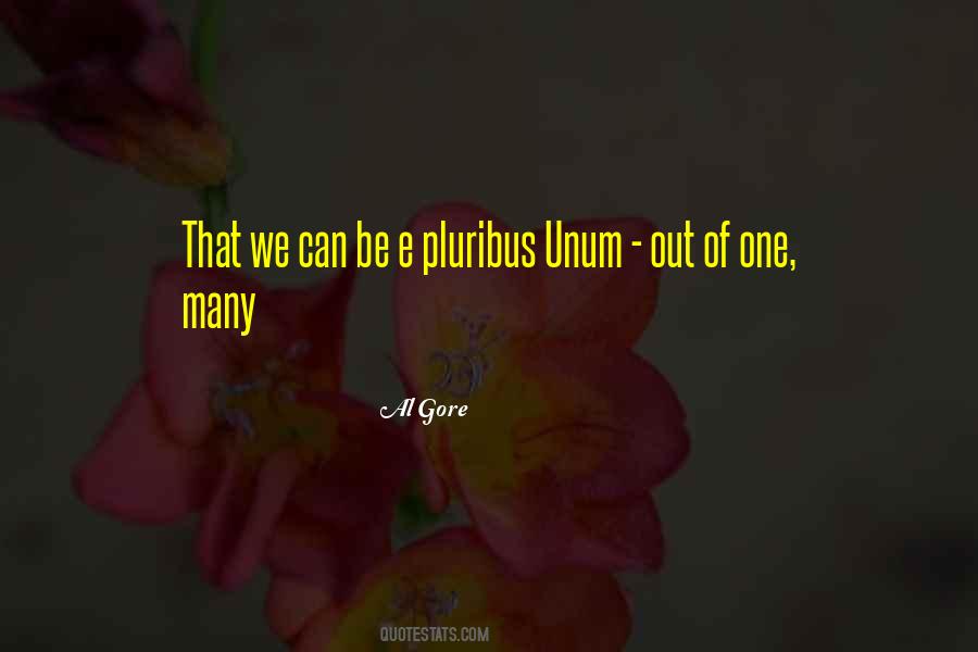 Quotes About E Pluribus Unum #1516537
