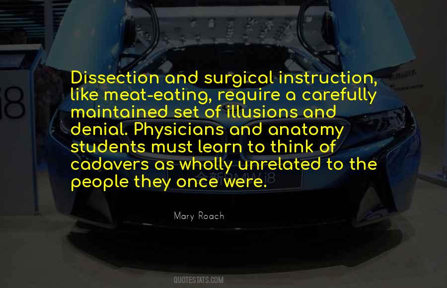 Quotes About Dissection #1863587