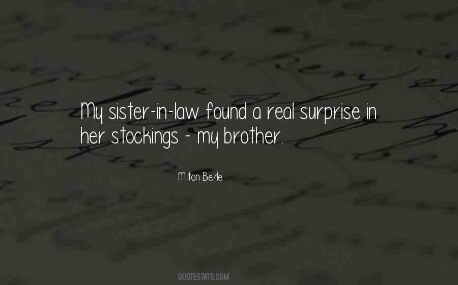 Quotes About Your Sister In Law #1773529