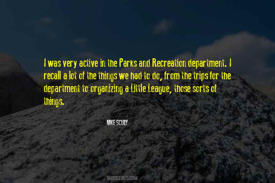 Quotes About Recreation #1166108