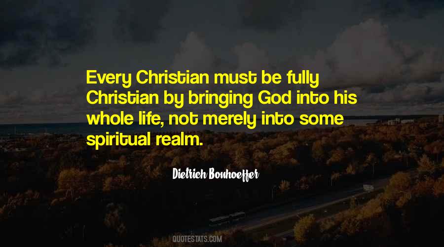 Christian Life Life Quotes #22571