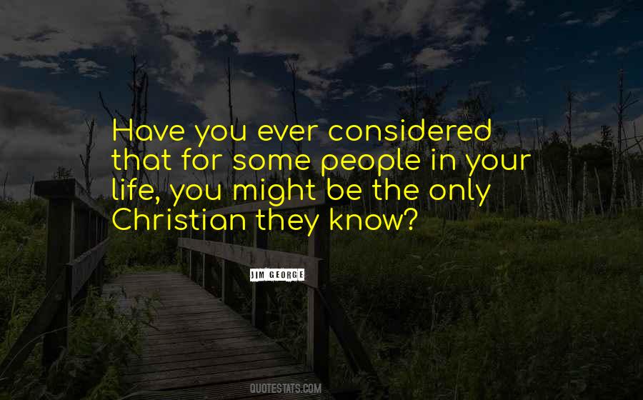 Christian Life Life Quotes #22725
