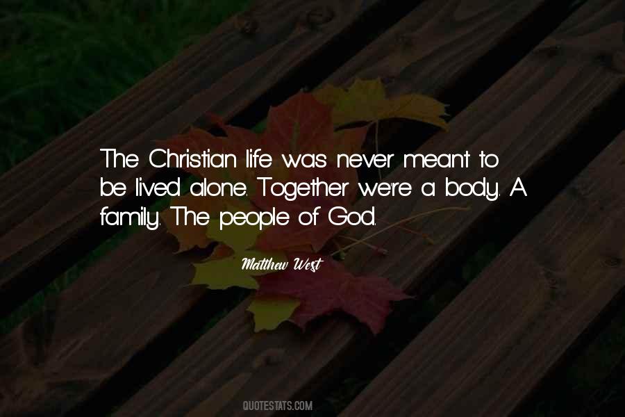 Christian Life Life Quotes #35330