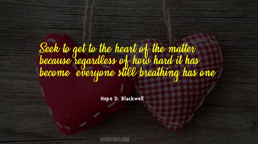 Let Your Heart Hope Quotes #62561