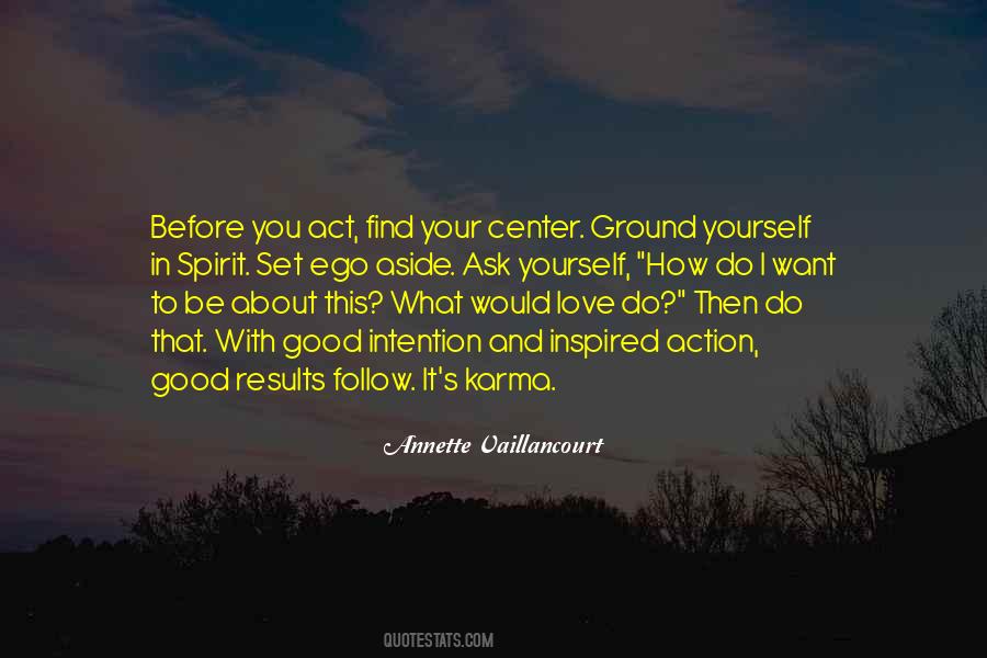 Center Yourself Quotes #1391988