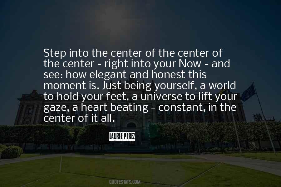 Center Yourself Quotes #1770425