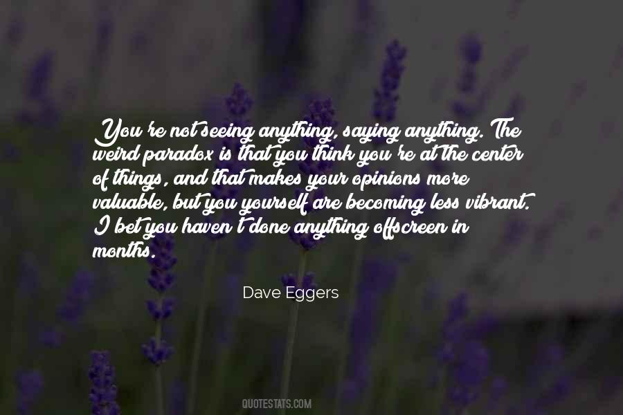 Center Yourself Quotes #732279