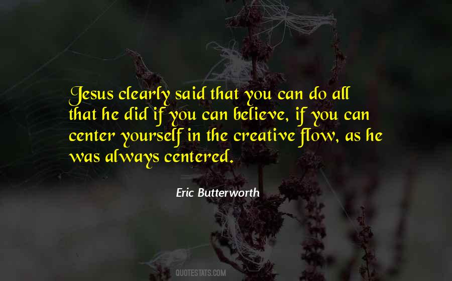 Center Yourself Quotes #999908