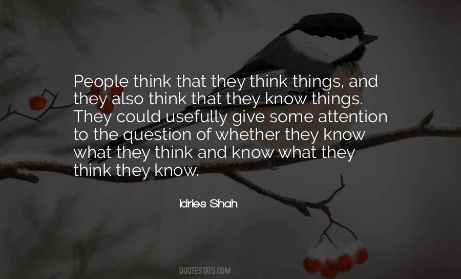 Think Things Quotes #1417987