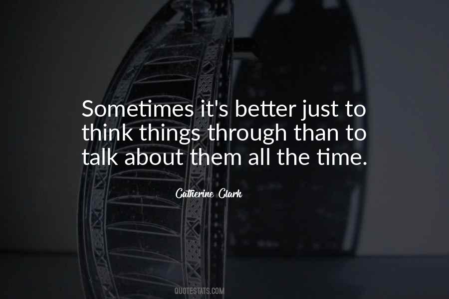 Think Things Quotes #542673