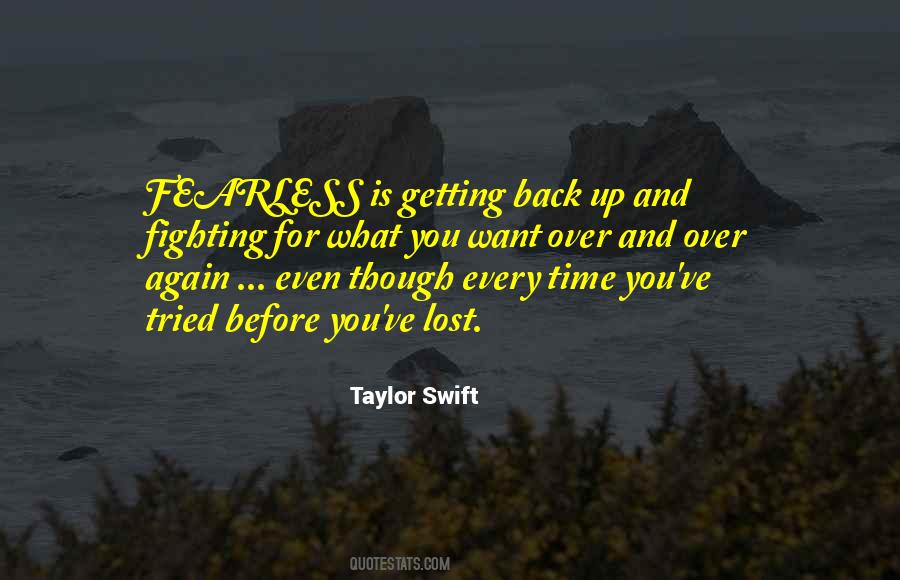 Quotes About Fearless Taylor Swift #31572