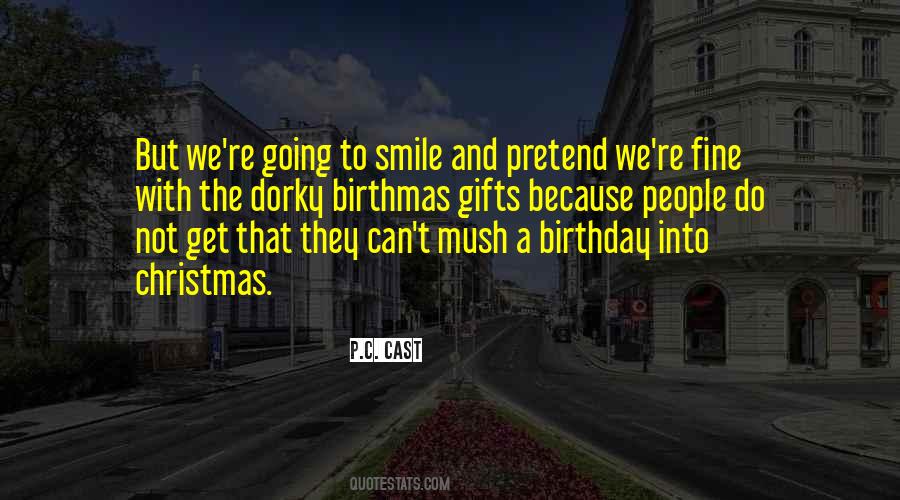 Quotes About Just Because Gifts #661381