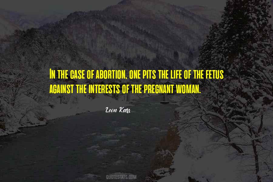 Quotes About Fetus #1500246