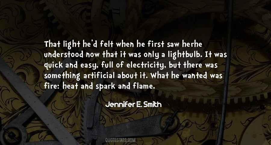 Spark Fire Quotes #1367037