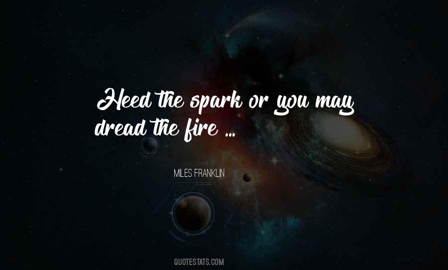 Spark Fire Quotes #15209