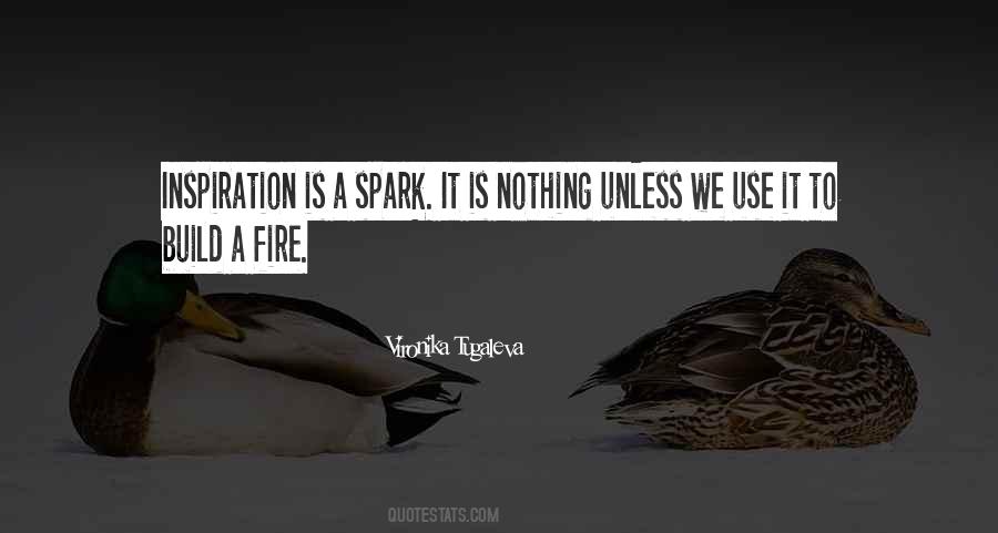 Spark Fire Quotes #726889