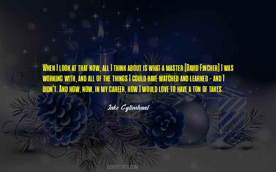 Quotes About Love And Career #395258