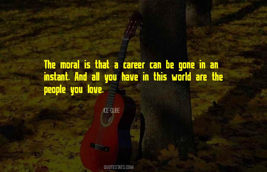 Quotes About Love And Career #465040