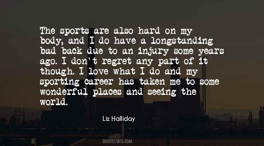 Quotes About Love And Career #491141